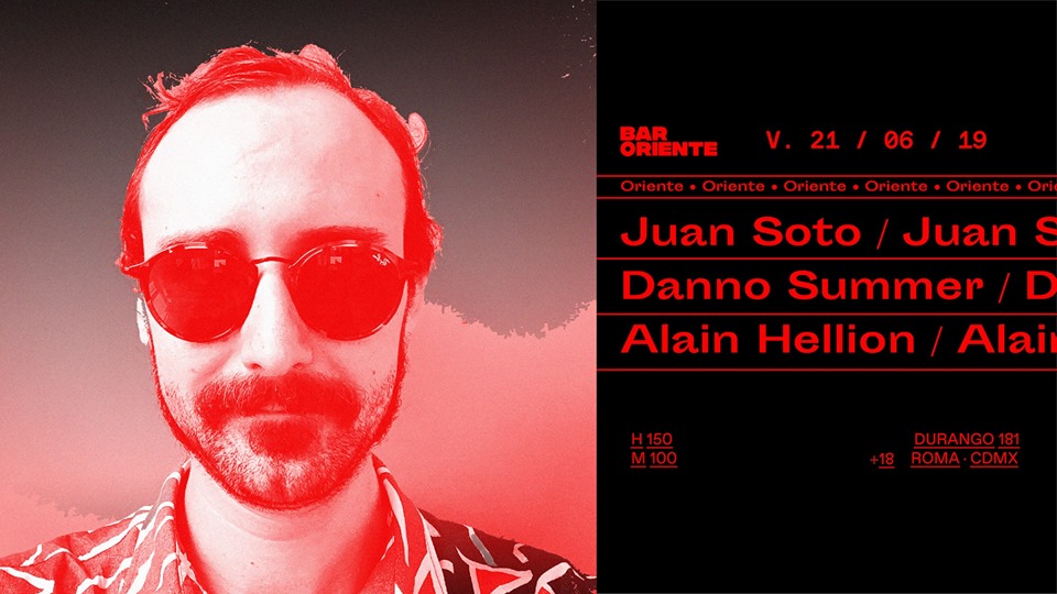 Juan Soto, Danno Summer y más en Bar Oriente